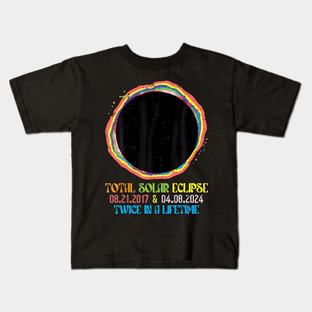 Twice In A Lifetime Solar Eclipse 2024 2017 Wo s Kids T-Shirt by Diana-Arts-C
